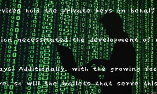 Bitcoin Wallet Development History

Bitcoin wallets have revolutionized the way digital currencies are stored, accessed, and utilized. This evolution reflects broader technological advancements and the growing adoption of cryptocurrencies in various sectors. Here’s an overview of this fascinating journey.

### Early Days of Bitcoin Wallets (2009-2011)

In 2009, Bitcoin was introduced by an unknown person (or group) known as Satoshi Nakamoto. The initial wallet was the Bitcoin-Qt wallet, which was the first software used for storing Bitcoins. It was a full node wallet, meaning users had to download the entire Bitcoin blockchain – a cumbersome process for many. This wallet quickly established a platform for Bitcoin storage, but it wasn’t user-friendly, posing a challenge for new adopters.

### Emergence of Lightweight Wallets (2011-2013)

As Bitcoin began to gain popularity, the limitations of the original wallet sparked demand for innovation. In 2011, the introduction of lightweight wallets, such as Electrum, allowed users to store bitcoins without downloading the entire blockchain. These wallets operated on a “simplified payment verification” (SPV) method, significantly enhancing user accessibility. Meanwhile, web wallets, like Blockchain.info, made it even easier for users to access their funds through a browser interface, though they came with their own security risks.

### Mobile Wallets and Adoption (2012-2015)

The proliferation of smartphones heralded a new era in Bitcoin wallet development. By 2012, mobile wallets such as Mycelium and Coinomi entered the market, offering unparalleled convenience. Users could now make transactions on the go. The advent of QR codes further simplified the payment process, allowing instant transactions between parties. 

During this period, the Bitcoin ecosystem expanded as retailers and services began accepting the cryptocurrency, boosting the need for accessible wallet solutions. However, security concerns also heightened as wallets became targets for hackers. The infamous Mt. Gox exchange hack in 2014 exposed vulnerabilities in various wallet systems, leading to a renewed focus on security measures.

### Hardware Wallets and Enhanced Security (2014-Present)

To combat security issues, hardware wallets emerged as a solution for storing Bitcoins offline. Devices like Trezor and Ledger made it possible for users to keep their private keys secure from online threats while still enabling easy access to their funds. These wallets provided a more robust security framework in response to the growing number of cyberattacks targeting digital currency holders.

### Multi-Signature Solutions and Custodial Wallets

Around the same time, multi-signature wallets started gaining traction. These wallets require multiple private keys to authorize a transaction, adding a layer of security ideal for businesses and partnerships. Custodial wallets, where third-party services hold the private keys on behalf of users, also became popular, especially among institutional investors looking for a reliable method of safeguarding assets.

### The Role of Decentralized Finance (DeFi)

The rise of DeFi platforms in recent years brought a new wave of innovation to the Bitcoin wallet landscape. Wallets are now not only used for simple transactions but also allow users to participate in staking, lending, and yield farming. This expansion necessitated the development of more advanced wallet features, enabling users to manage a wider array of digital assets seamlessly.

### The Future of Bitcoin Wallets

As technology continues to advance, we can expect Bitcoin wallets to become even more sophisticated. Integration with artificial intelligence and better user interfaces are on the horizon, promising to enhance the user experience in unprecedented ways. Additionally, with the growing focus on regulatory compliance, we are likely to see wallets that incorporate built-in features for users to keep track of their tax obligations concerning digital asset transactions.

In conclusion, the development of Bitcoin wallets has mirrored the growth of the cryptocurrency itself, evolving to meet user needs, addressing security challenges, and adapting to technological advancements. As the Bitcoin landscape continues to evolve, so will the wallets that serve this dynamic ecosystem.